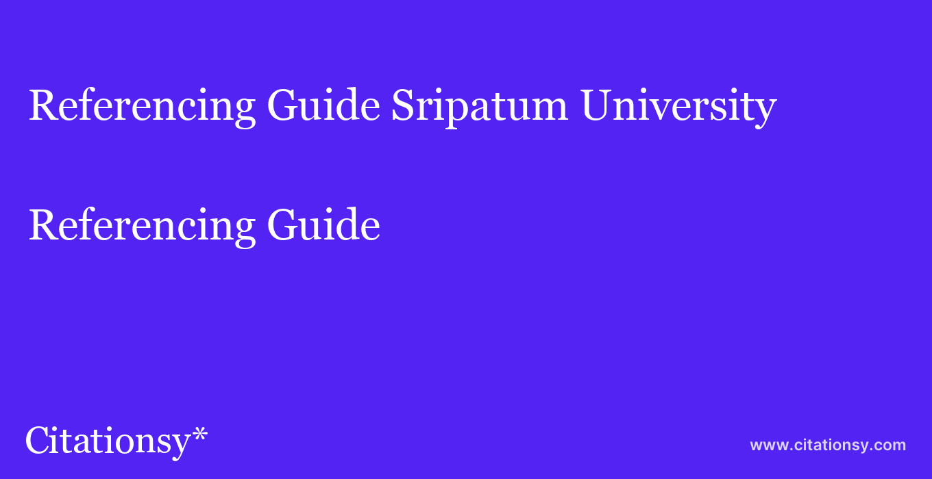 Referencing Guide: Sripatum University